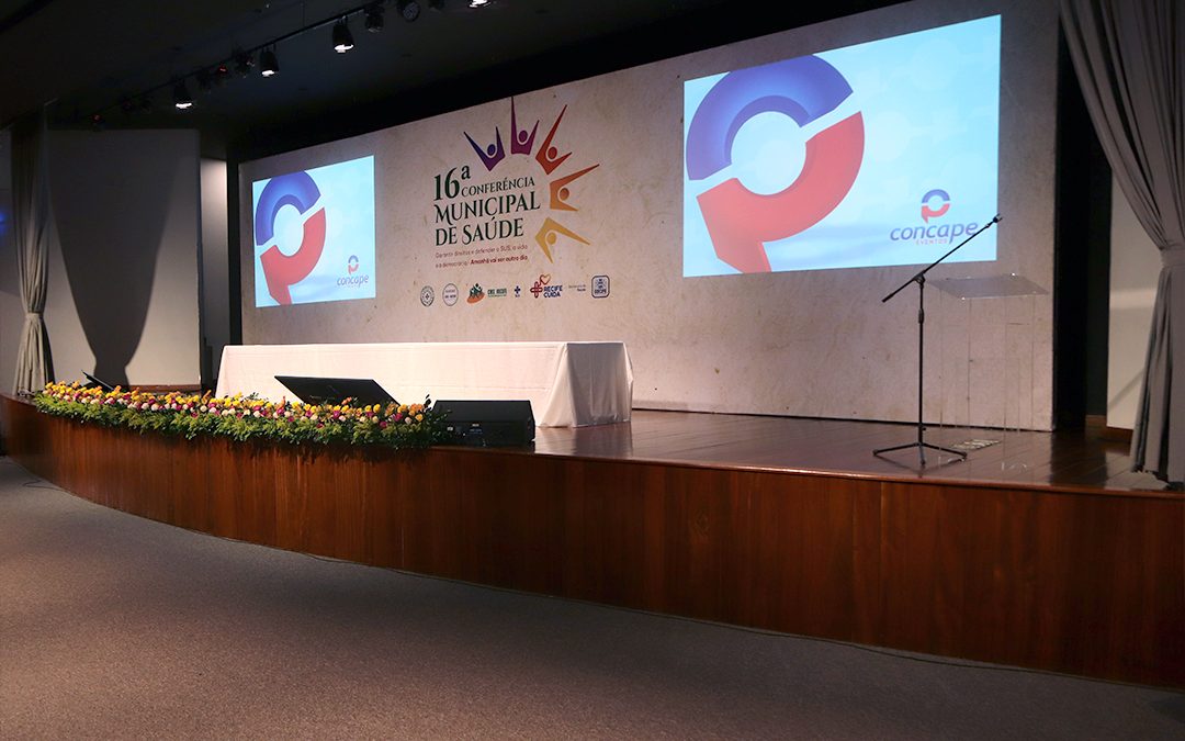 16ª Conferência Municipal de Saúde da Cidade do Recife